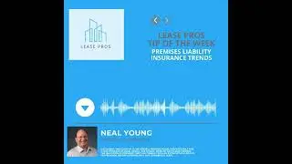 Tip of the Week - Premises Liability Insurance Trends