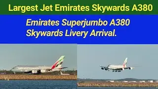 Emirates A380 Skywards Livery Landing at Sydney Airport | Amazing Arrival Footages 