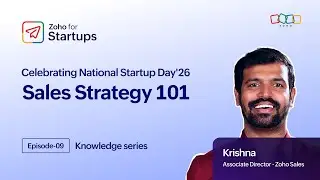 Celebrating National Startup Day | Knowledge Series Ep 9: Sales Strategy 101 with Krishna Kumar