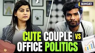 Cute Couple vs Office Politics | Funny Office Drama Ft. Nikhil Vijay