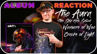 SikTh - The Aura | TSHS | WoW | Cracks of Light (ft. Spencer Sotelo) | TFIWE? #albumreaction
