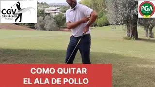 COMO QUITAR el ALA DE POLLO- Consejos de Golf en Español