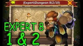 (Expert) Dungeon 8 1 & 2