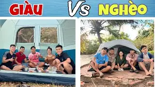 Thử Thách 24h Cấm Trại Giàu Và Nghèo Tại Bãi Biển