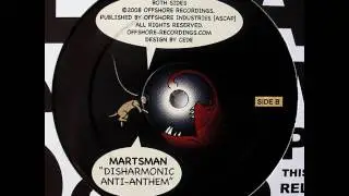 Martsman - Disharmonic Anti-Anthem