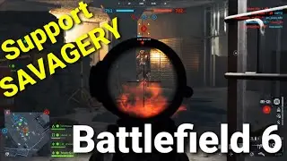Support Role Savagery - Battlefield 6