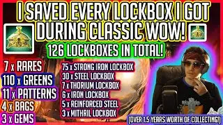 I Saved EVERY Lockbox I Got During Classic World of Warcraft (over 1.5 years!) MASS OPEN! 126 BOXES!