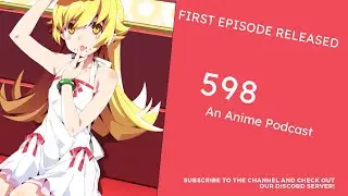 598 Anime Podcast EP1 | The Classic Tentacle Trope