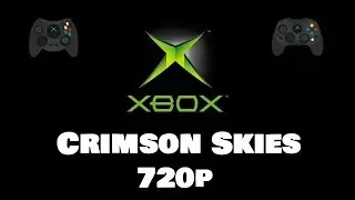 Crimson Skies 720p - Xbox Original 128mb - Forced HD resolution via hex edit [ OgXHD ]
