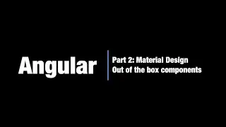 Angular 9 add Material Design with the NG CLI - part 2