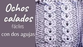 №14🟡 PUNTO OCHOS CALADOS CON DOS AGUJAS 🟡 SOLO 4 VUELTAS 🟡 PUNTO ELASTICO 🟡 PUNTO OJO DE PERDIZ