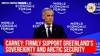 Canadian PM Mark Carney Firmly Supports Greenland's Sovereignty and Arctic Security | WEF Davos
