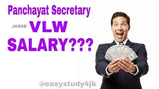 JKSSB VLW SALARY | Panchayat Secretary Salary | #Jkssb #jammukashmir #VLW