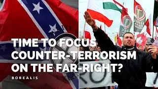 Is it time to focus counter-terrorism resources on the far-right?
