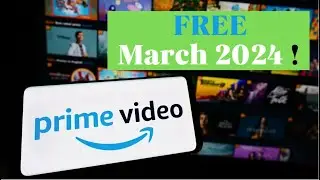 GET Amazon Prime FREE - MARCH 2024