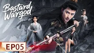 MULTI SUB | Bastard Wargod | EP05 | From Lowborn to Legend 📈⚔️| Starring: Wang Hongxin, Han Xinhao