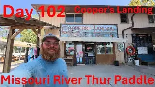 Day 102 Kayaking Down the Missouri River Cooper's Landing