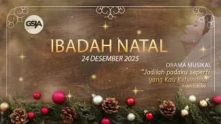 CHRISTMAS SERVICE II - 19:00 WIB