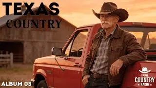 Original Texas Country Mix &ndash; Romantic Gentleman Vol. 3 | Slow Country Love Songs