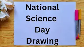 National Science Day Drawing / National Science Day Poster Drawing / Science Day Drawing Easy
