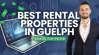 🏡&nbsp;&nbsp;Guelph Real Estate Investing | Brad's Top Real&nbsp;Estate&nbsp;Picks - Turnkey Vs Massive Cash flow