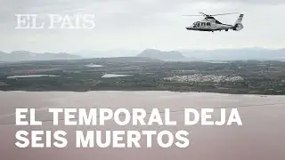 DANA | El TEMPORAL de GOTA FRÍA deja ya SEIS MUERTOS