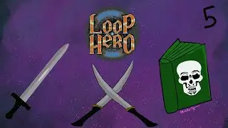 Loop Hero 5: New Classes are Fun