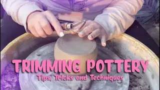 How to Trim Pottery - Tips, Tricks & Techniques