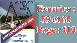 Ensemble - Ex 59 et 60 Page 110 - [AL MOUFID]