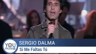 Sergio Dalma - Si Me Faltas Tú