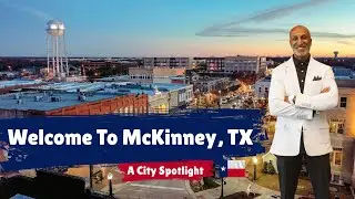 City Spotlight: McKinney, TX | Best Places to Live in North Dallas
