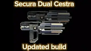 Secura Dual Cestra Build | Updated | Warframe |