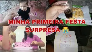 MINHA PRIMEIRA FESTA DE ANIVERSÁRIO😭//FIQUEI SEM ACREDITAR NÃO TIVE REAÇÃO 🥹