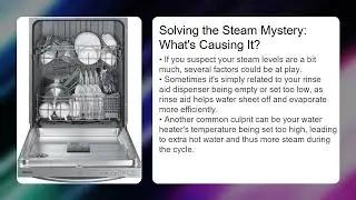 Samsung Dishwasher Steam Coming Out &ndash; Normal or Issue?