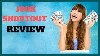 100K Shout Out Review |⚡ by Chris Munch 2019⚡The Truth!
