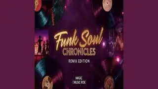 Funkin with Magic (Remix Version)