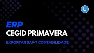 ERP Cegid Primavera - Como Exportar o Ficheiro SAF-T da Contabilidade?