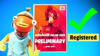 How To Register For DreamHack - Fortnite Season 6