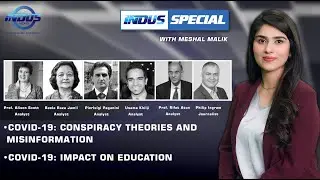 Indus Special with Meshal Malik | COVID-19:Misinformation, Impact on education | Ep 374 | Indus News