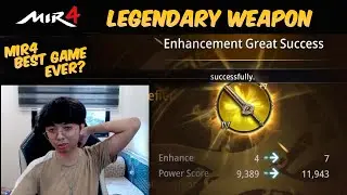 MIR4 - BEST GAME EVER? LEGEND WEAPON UPGRADE