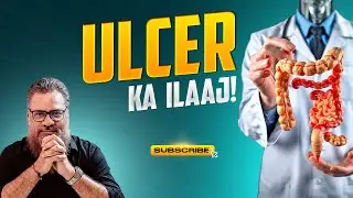 Ulcerative Colitis Aur Pait Ke Ulcer Ka Mukammal Ilaj? Jarr Se Behtari Ka Asal Tareeqa &ndash; Dr Ibrahim
