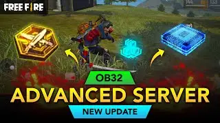 OB32 ADVANCE SERVER | NEW HITLIST FEATURE | WEAPON SYSTEM CHANGE | NEW SUPPLY MAP | GARENA FREEFIRE