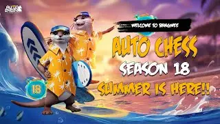Auto Chess Indonesia - Season 18, Summer Is Here