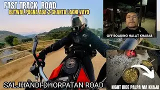 FAST TRACK ROAD- SALJHANDI DHORPATAN ROAD || WAY TO SALJHANDI