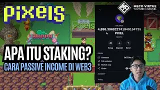 Cara Cuan $PIXEL Dengan Staking = Passive Income - Pixels Indonesia [Browser]
