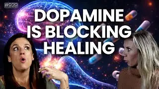 Dopamine, Burnout & Why Healing Feels Impossible