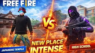 FREE FIRE NEW PLACE GAMEPLAY VIDEO FOR HIGH SCHOOL !! FREE FIRE NEW UPADATE !! FREE FIRE GAMEPLAY 