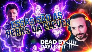 Essas s&atilde;o as perks da Eleven na nova DLC Stranger Things Chapter 2 no DBD  #deadbydaylight