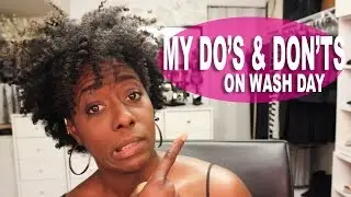 NATURAL HAIR WASH DAY DO'S & DONT'S| BEAUTYCUTRIGHT