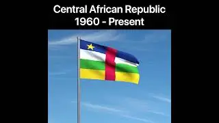 🇨🇫Central African Republic Flag History🇨🇫